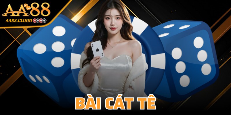 Bài Cát Tê